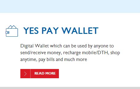 The Yes Pay Wallet feature which can be used to make payment of bills, easily.