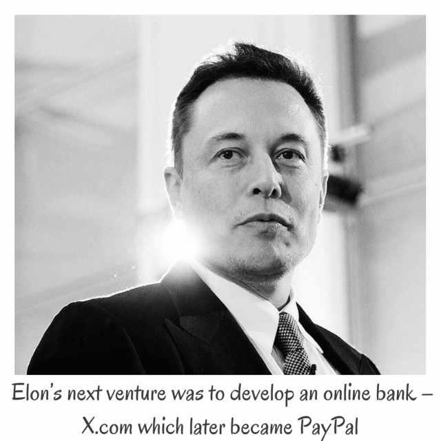 Elon Musk was also the force behind the creation of PayPal
