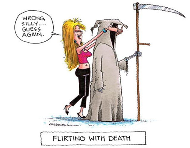 Flirting with death