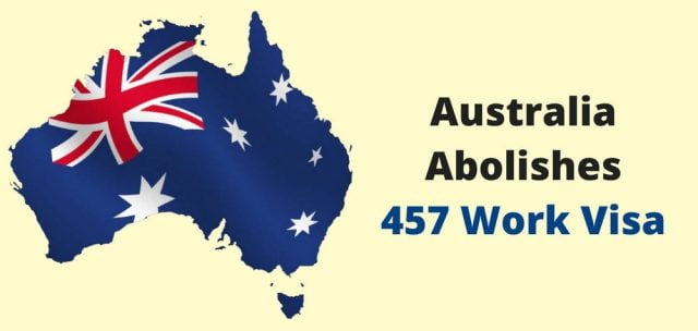 Australian 457 visa abolished