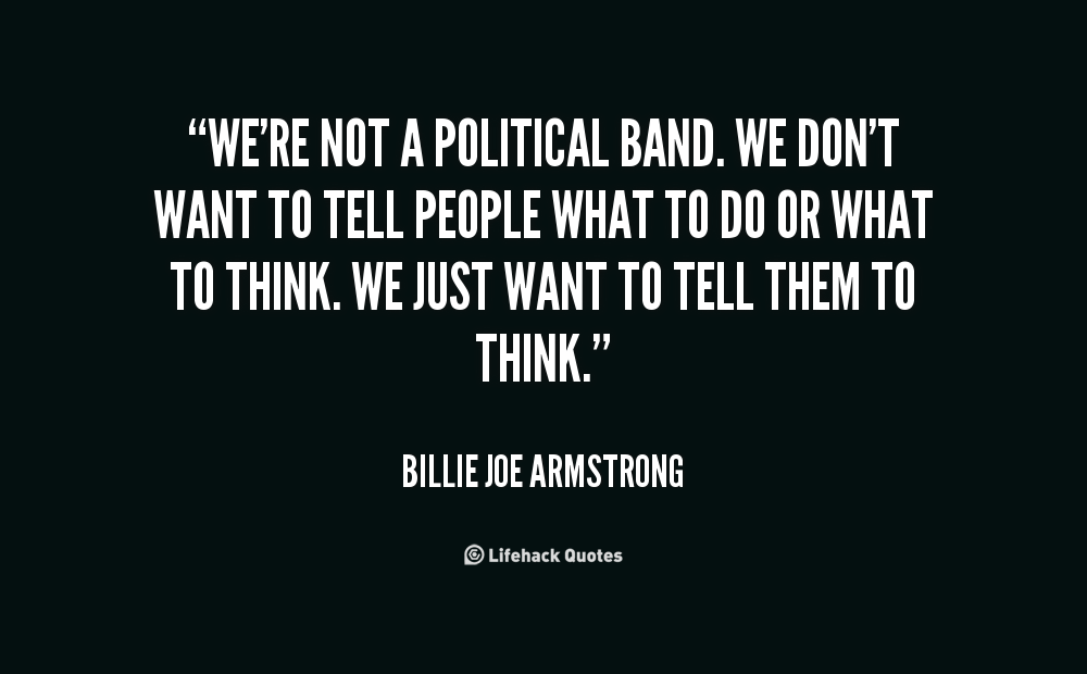 quote-Billie-Joe-Armstrong-were-not-a-political-band-we-dont-61417