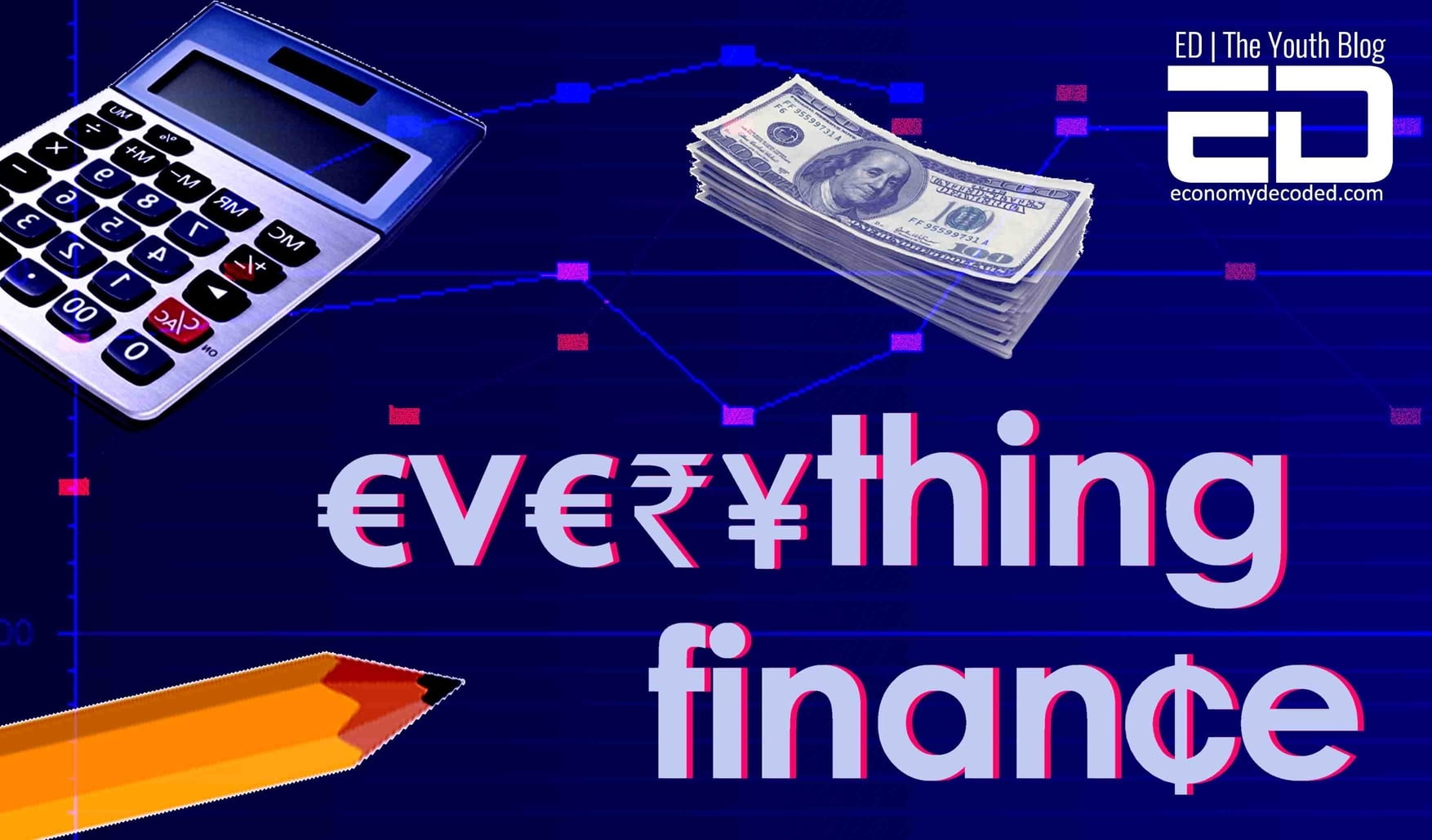 Everything Finance - Easy Finance for Millennials