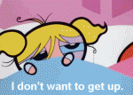 I-Dont-Want-To-Get-Up