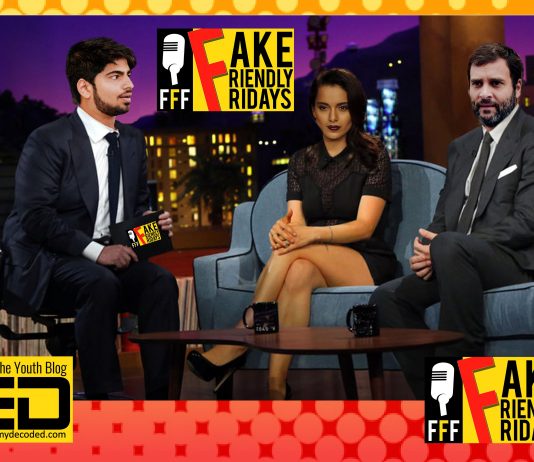 Rahul Gandhi Is Grilled By Kangana Rananut on Nepotism In This Week’s Fake Friendly Fridays! rahul gandhi