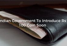 Indian Government To Introduce Rs 100 Coin Soon