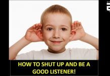 Watch: How To Shut Up And Be A Good Listener