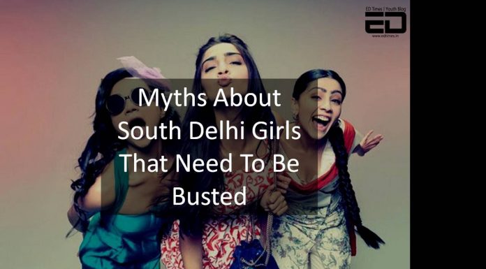 Watch: Myths About South Delhi Girls That Need To Be Busted