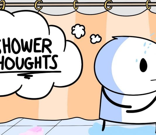 shower thoughts