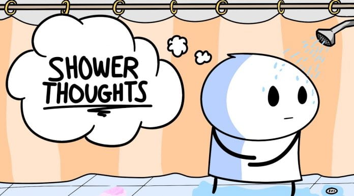 Eight Shower Thoughts That Can Change The Way You Look At The World (Posters) shower thoughts