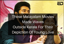 Watch How These Malayalam Movies Made Waves Outside Kerala For Their Depiction Of Young Love