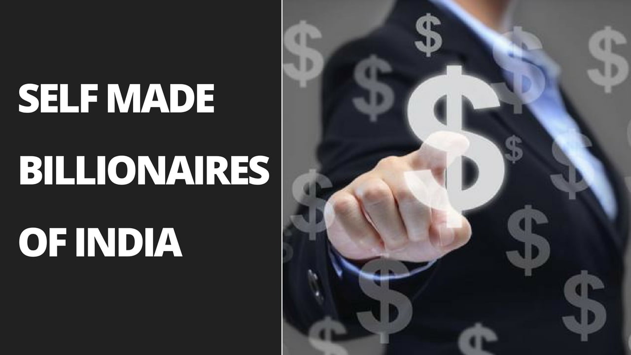 Watch: Self-Made Billionaires Of India