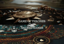 similarities in Sacred Games and Game of Thrones