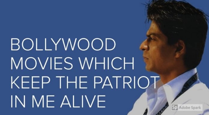 Watch: Bollywood Movies Which Keep The Patriot In Me Alive