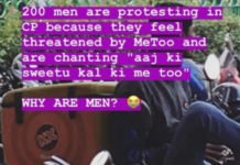 200 Men Are Protesting Against #MeToo In CP Because They Are Threatened
