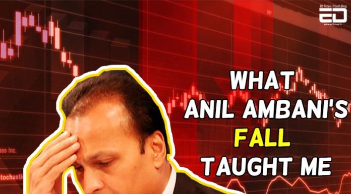 What I Learnt From Anil Ambani’s Glory To Bankruptcy Story