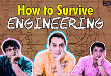 Engineering in India 101: A Guide On How To Survive Those 4 Years