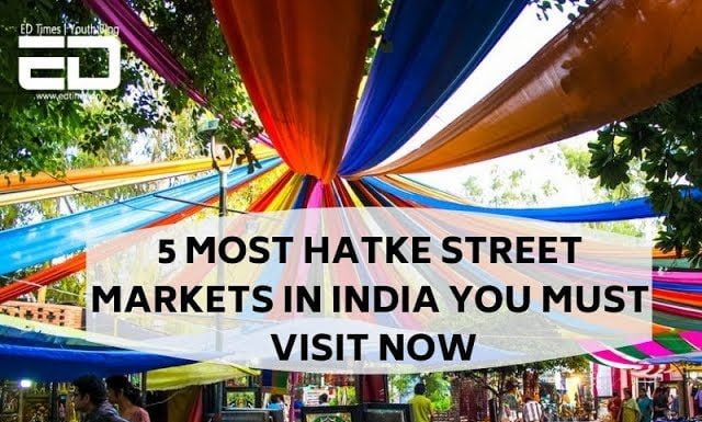 Watch: 5 Most Hatke Street Markets In India You Must Visit Now