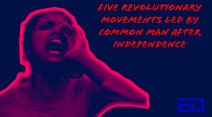 Watch: Five Revolutionary Movements Led By Common Man After Independence