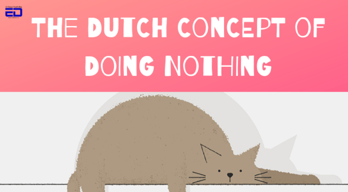 Niksen: The Relaxing Dutch Concept Of Allowing Yourself To Do Nothing & Just Be