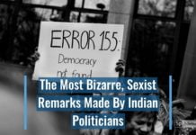 Watch: The Most Bizarre, Sexist Remarks Made By Indian Politicians