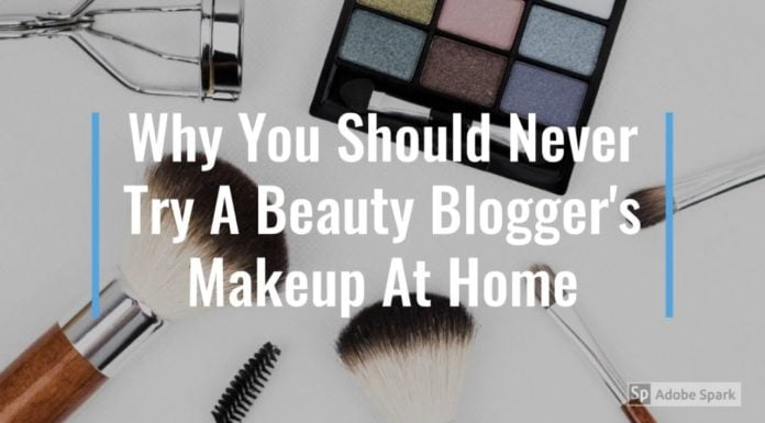 Watch: Why You Should Never Try A Beauty Blogger’s Makeup At Home