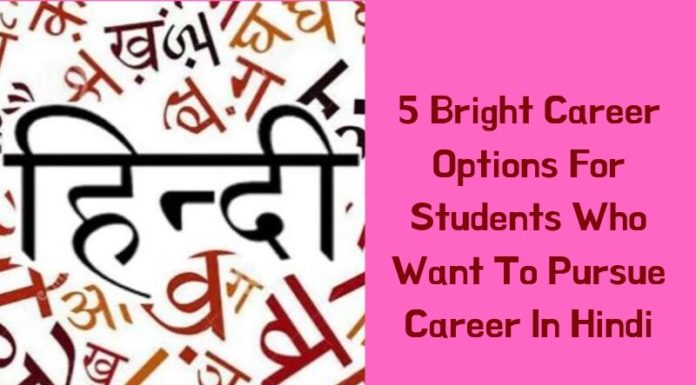 5 Bright Career Options For Students Who Want To Pursue Hindi As A Language