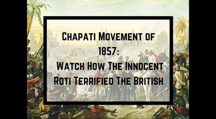 The Chapati Movement of 1857: Watch How The Innocent Roti Terrified The British