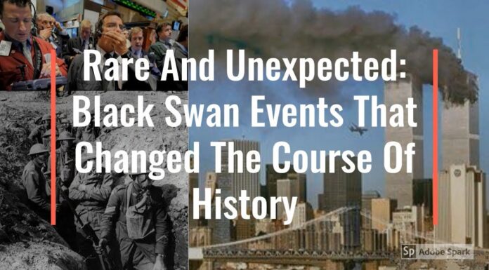 Watch: Rare And Unexpected- Black Swan Events That Changed The Course Of History