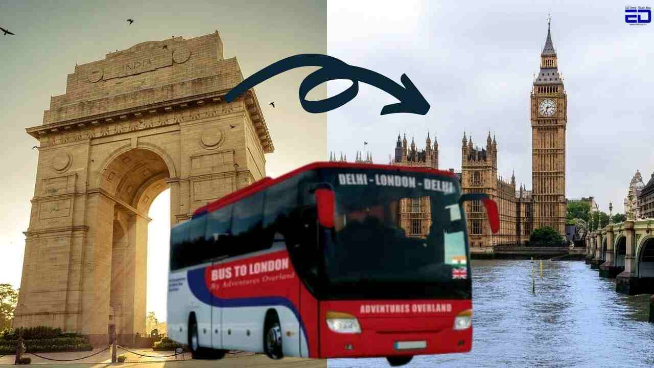 70 Days 18 Countries This Bus Trip From Delhi To London Costs A Bomb