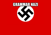 Understanding The False Pride Of Grammar Nazis