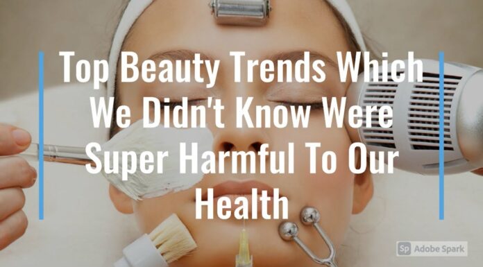 Watch: Top Beauty Trends Which We Didn’t Know Were Super Harmful To Our Health beauty trends