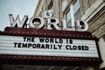 World is temporary closed