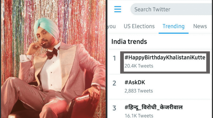 Is It Okay How #HappyBirthdayDiljitDosanjh Has Changed To #HappyBirthdayKhalistaniKutte?