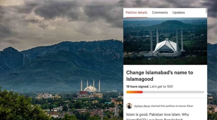 A Petition To Change Islamabad’s Name To ‘Islamagood’ Getting 300 Signs Has Left Twitterati In Splits Change Islamabad Name