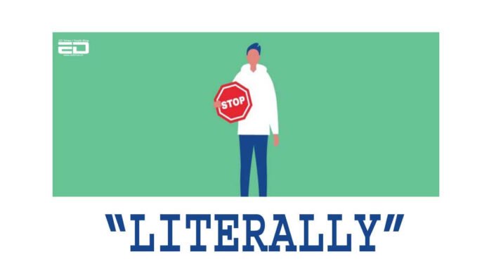 Breakfast Babble: Can We Literally Stop Using The Word “Literally” Anywhere And Everywhere?