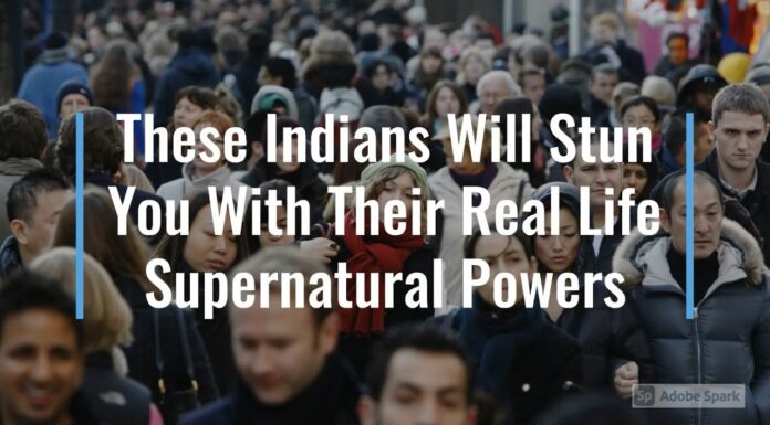 Watch: These Indians Will Stun You With Their Real Life Supernatural Powers