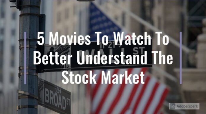 Watch: 5 Movies To Watch To Better Understand The Stock Market