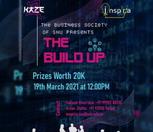 The Build Up By Shiv Nadar University’s Business Club Tests Students On Their Business Acumen And Has A Sweet Prize Worth Rs. 20,000 The Build Up