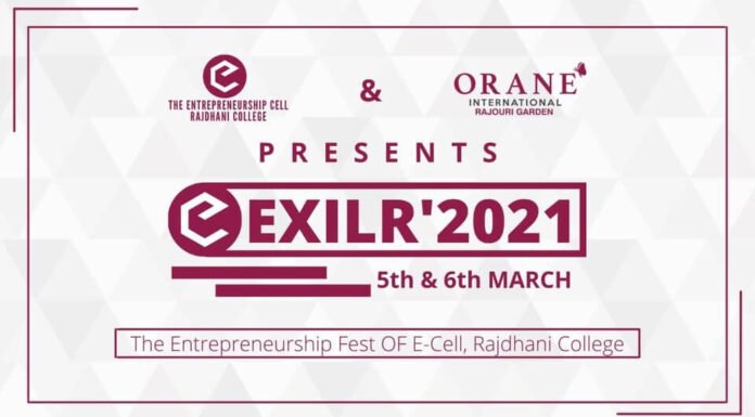 EXILR 2021 By E-Cell Of Rajdhani College Is Sure To Be An Incredible Entrepreneurial Extravaganza EXILR 2021