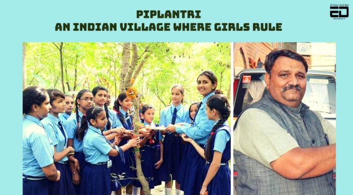 Piplantri- An Indian Village Where Girls Rule