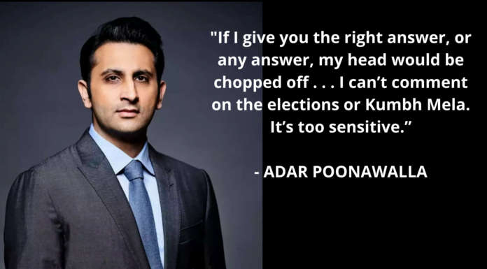 15 Shocking Comments By Adar Poonawalla On Vaccine Threats In India, In The Times UK Interview