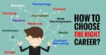 20171025130323_how-to-choose-the-right-career-2