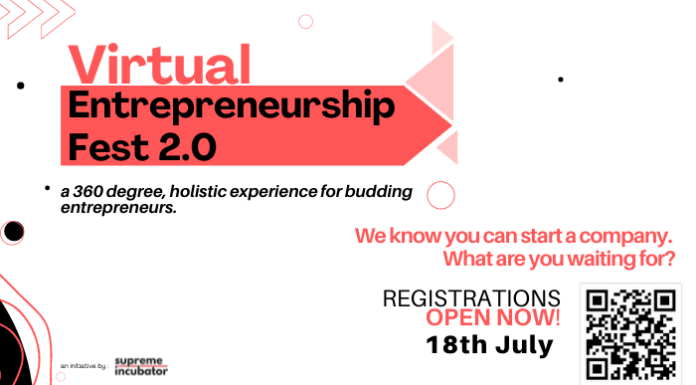 The Virtual Entrepreneurship Fest By Supreme Incubator Is Back For Its 2nd Edition