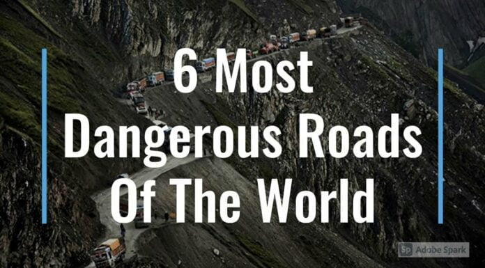 Watch: 6 Most Dangerous Roads Of The World