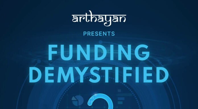‘Funding Demystified’ By Arthayan Covers All The Major Aspects Of Fundraising For Budding Indian Entrepreneurs Funding Demystified Arthayan