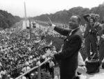 Back In Time: 58 Years Ago, Martin Luther Gave His iconic “I Have A Dream” Speech