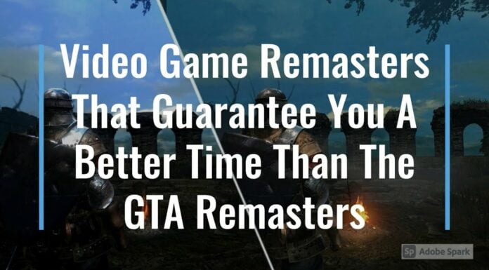Watch: Video Game Remasters That Guarantee You A Better Time Than The GTA Remasters