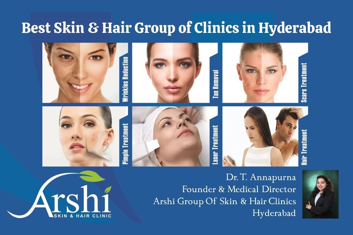 Rejuvenating Your Skin & Hair With Expert Care at Arshi skin and hair Group  of clinics Hyderabad