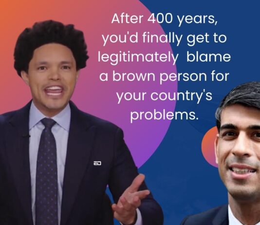 Trevor Noah Causes Massive Burns To White Racists On Rishi Sunak Becoming UK PM Rishi Sunak Trevor Noah