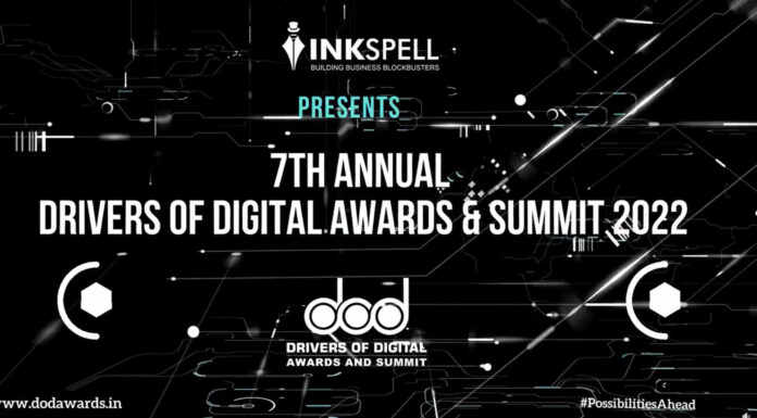 Inkspell Media’s 7th Annual Edition Of Drivers of Digital Awards 2022 Look At The Vital Roleplay Of Creativity, Data And Revenue Drivers of Digital Awards 2022